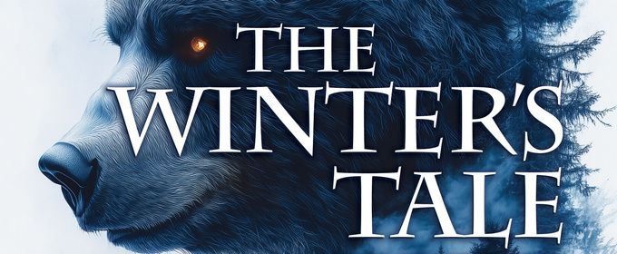 THE WINTER'S TALE to Open at Theatre School @ North Coast Rep