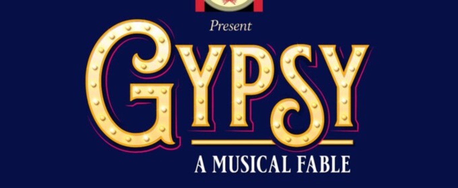 GYPSY, A MUSICAL FABLE to Open at Middletown Arts Center