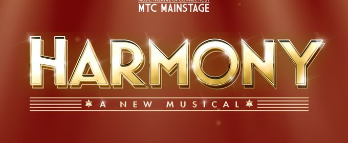HARMONY to Make Connecticut Professional Regional Premiere in Norwalk