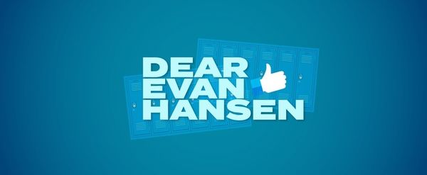 DEAR EVAN HANSEN Will Play Roxy's Downtown