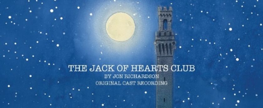 Listen: THE JACK OF HEARTS CLUB Original Cast Recording Now Available to Stream Photo