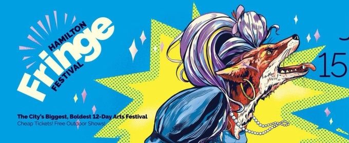 HAMILTON FRINGE FESTIVAL to Host Six Affinity Performances for Marginalized Communities