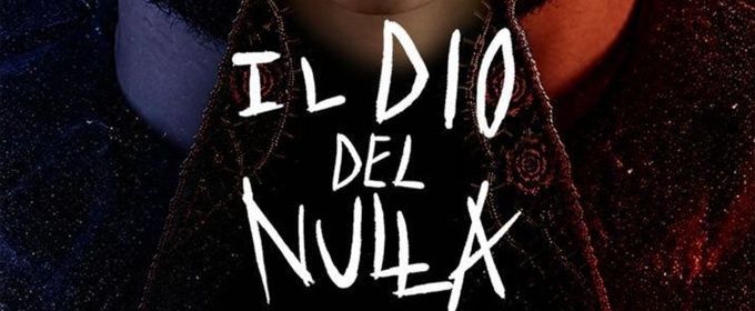 Review: IL DIO DEL NULLA al TEATROSOPHIA