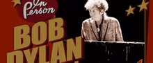 Bob Dylan Live at Starlight to Feature Post-Show Fireworks Display