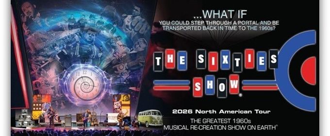 THE SIXTIES SHOW is Coming to the Aronoff Center in October
