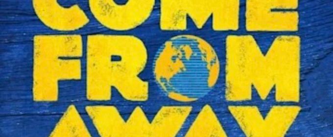 COME FROM AWAY Opens September 11 At Bell Theater At Bell Works In Holmdel
