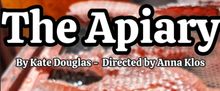 THE APIARY to Make Chicago Debut After Off-Broadway Run at Second Stage