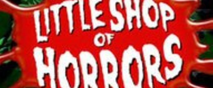LITTLE SHOP OF HORRORS Will Open 93rd Season at Theatre By The Sea