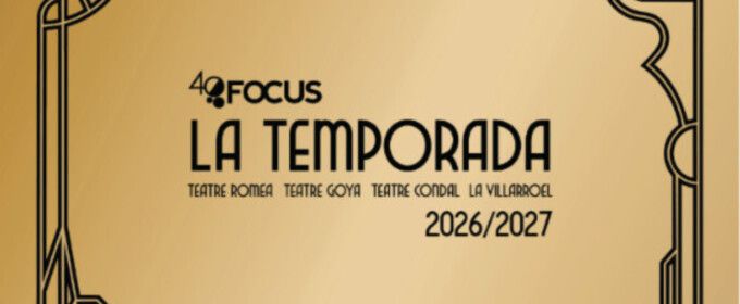 Focus celebra 40 años con una temporada de 60 espectáculos