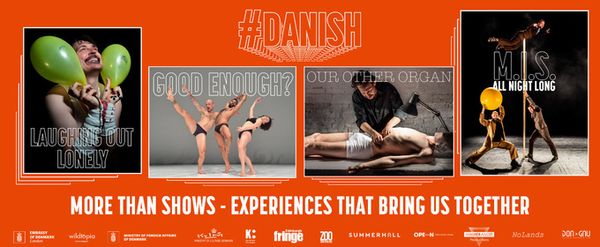 #DANISH Returns to Edinburgh Festival Fringe for Fifth Live Year With Four New Works