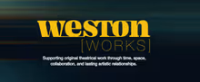 Weston Theater Company Launches WESTON WORKS for Original Theater