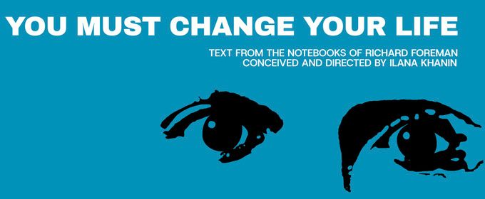 Interview: Ilana Khanin of YOU MUST CHANGE YOUR LIFE at Alumnae Theatre