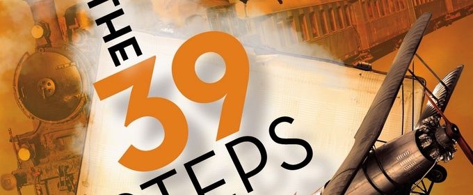 THE 39 STEPS to Close Williamston Theatre's 19th Season