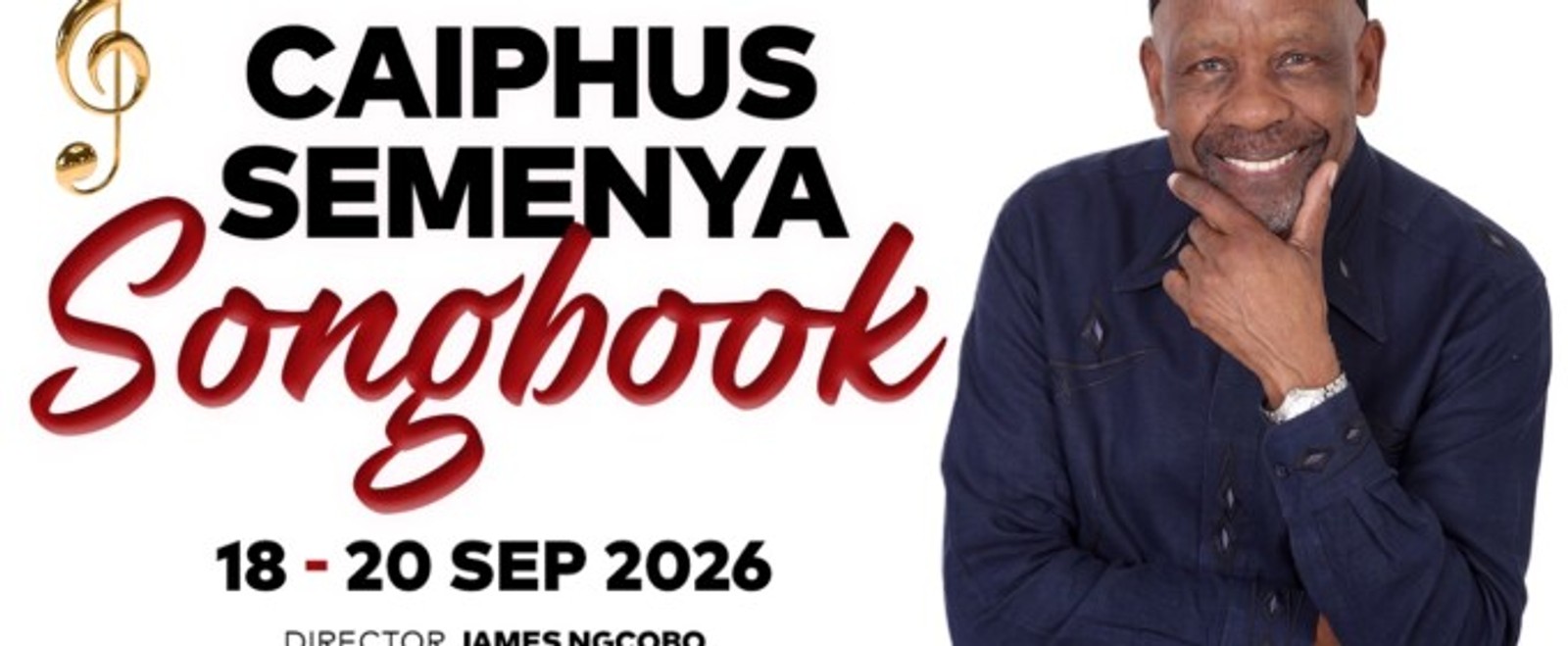 CAIPHUS SEMENYA SONGBOOK to Take Stage at Joburg Theatre