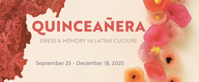 Queens College’s Godwin-Ternbach Museum To Present QUINCEAÑERA: DRESS AND MEMORY IN LATINE CULTURE