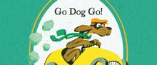 GO DOG GO! / VE PERRO ¡VE! to Open First Stage's 40th Anniversary Season