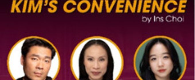 KIM'S CONVENIENCE to Open at Everyman Theatre in Three-Way Co-Production