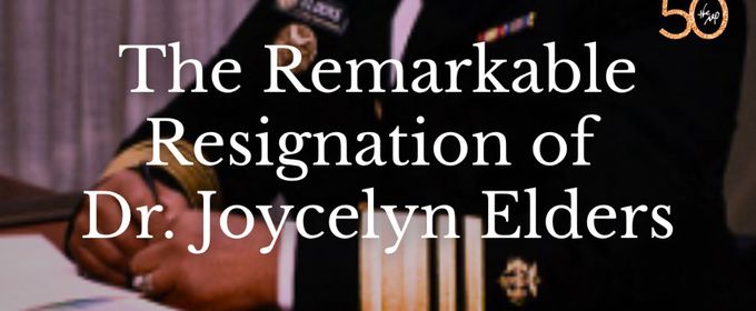 THE REMARKABLE RESIGNATION OF DR. JOYCELYN ELDERS to Open at The Rep