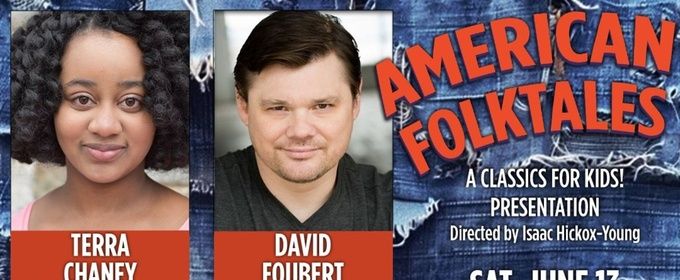 Cast Set For AMERICAN FOLKTALES at Shakespeare Theatre