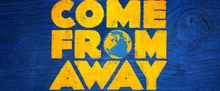 COME FROM AWAY Western Canadian Premiere to be Presented at Arts Club Theatre