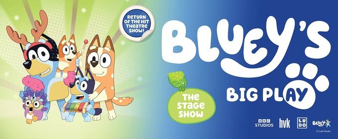 BLUEY'S BIG PLAY to Return to Jacksonville In May 2027