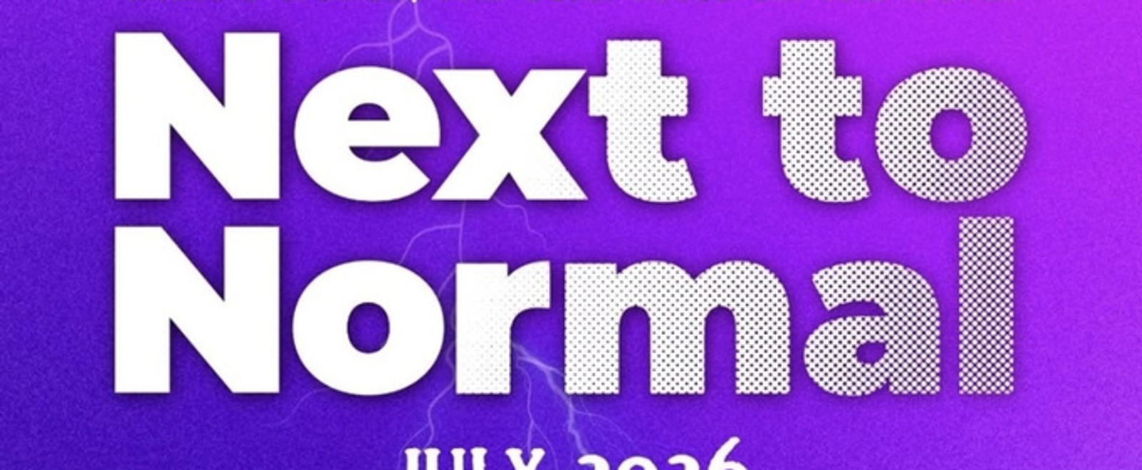 NEXT TO NORMAL to Open in Sydney in July