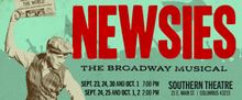 Columbus Children's Theatre to Present DISNEY'S NEWSIES at Southern Theatre in Septem