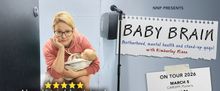 BABY BRAIN With Kimberley Nixon to Tour UK, Including Edinburgh Fringe