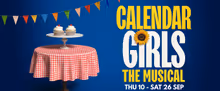CALENDAR GIRLS THE MUSICAL and More Set for New Wolsey Theatre's Autumn 2026 Season