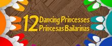 THE TWELVE DANCING PRINCESSES / DOCE PRINCESAS BAILARINAS To Play Creative Cauldron S