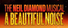 A BEAUTIFUL NOISE to Return to Fabulous Fox in November
