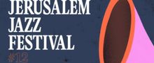 JERUSALEM INTERNATIONAL JAZZ FESTIVAL to Return for 12th Year at Israel Museum