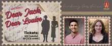 Ken Ludwig’s DEAR JACK, DEAR LOUISE Opens at The Avalon Theatre