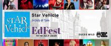STAR VEHICLE to Make World Premiere at Edinburgh Fringe with Small Boat Productions