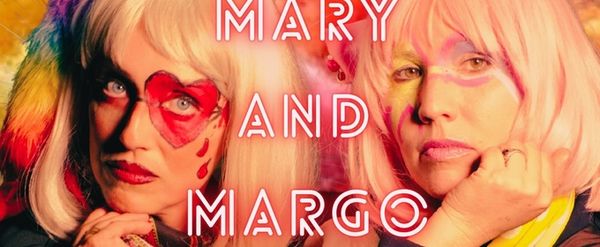 THE MARY AND MARGO ART EXPERIENCE Will Come to Hollywood Fringe