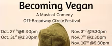BECOMING VEGAN: A MUSICAL COMEDY to Play Circle Fest Off-Broadway