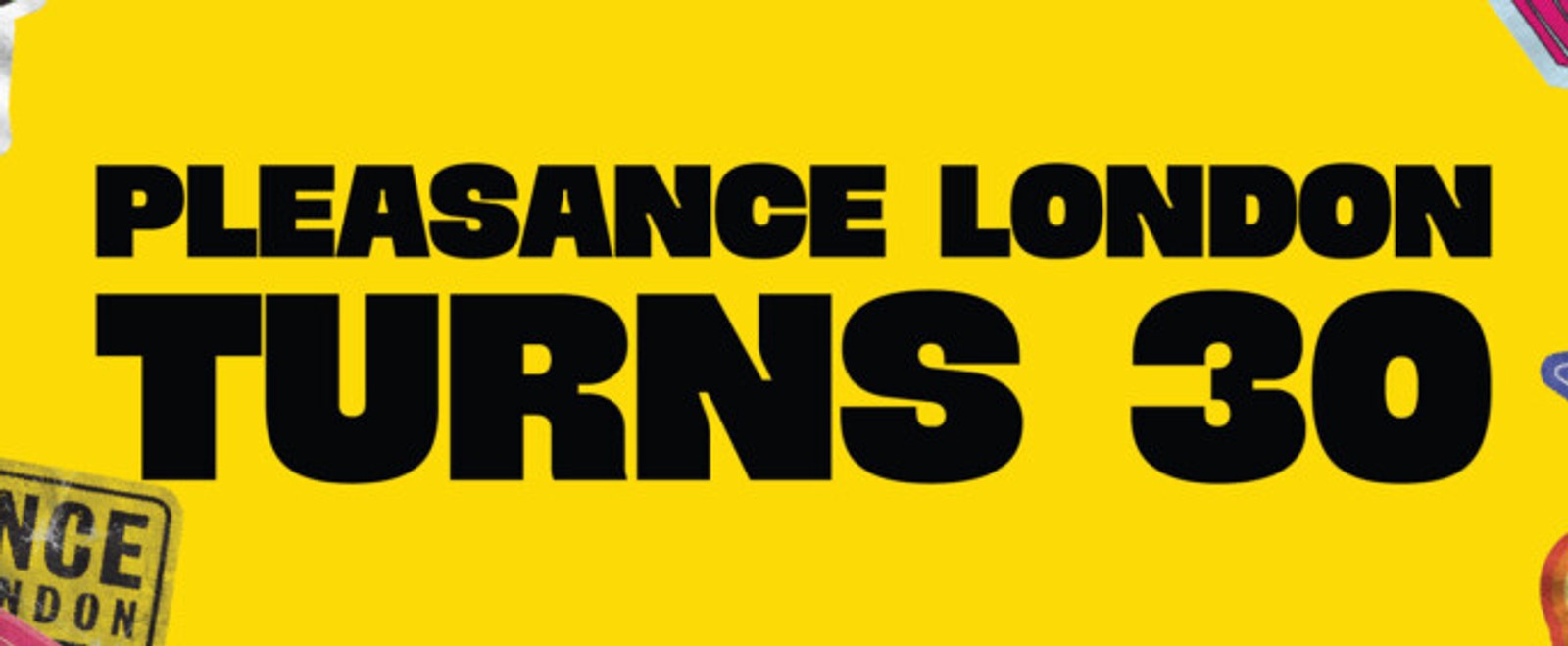 Pleasance London Marks 30 Years Supporting Emerging Theatre Talent