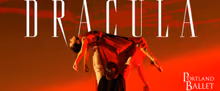 DRACULA to Return to Portland Ballet This Fall