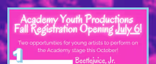 Academy Youth Productions Fall Registration Will Open in July