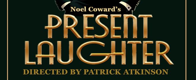 PRESENT LAUGHTER To Be Presented By Orinda Starlight Village Players