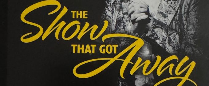 Review: Rosie Webber's THE SHOW THAT GOT AWAY at The Green Room 42