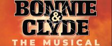 The Lake Players To Present BONNIE & CLYDE: THE MUSICAL At Westlake Cinema