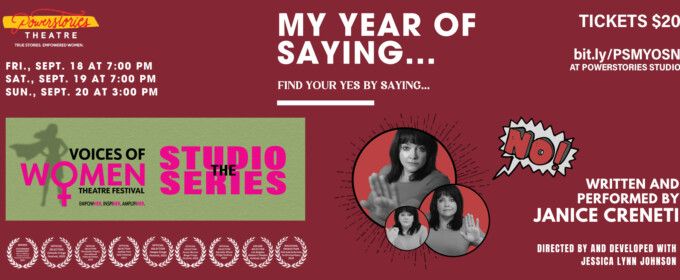 Previews: MY YEAR OF SAYING NO at Powerstories Theatre