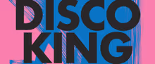 (BRING ME THE HEAD OF THE) DISCO KING to Open at Unity Theatre