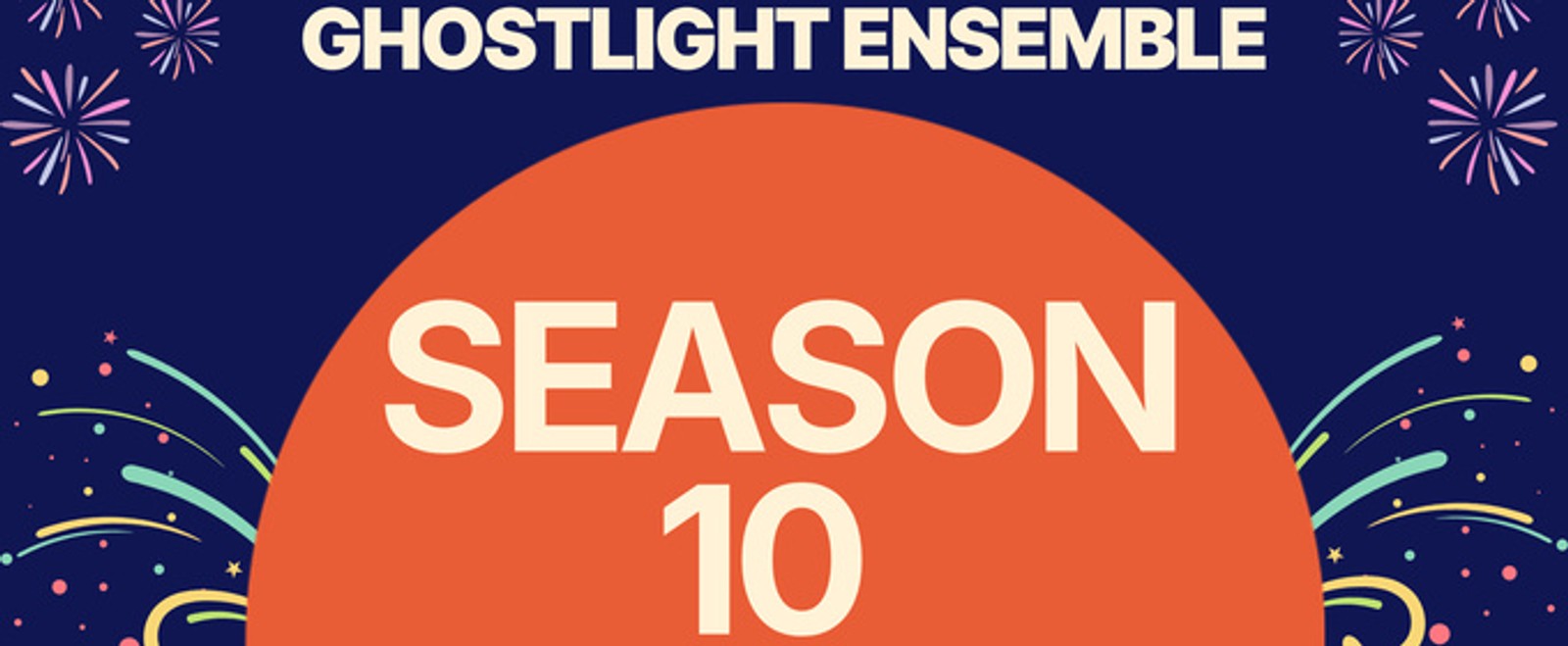 AMERICAN SON and More Set for Ghostlight Ensemble 10th Season