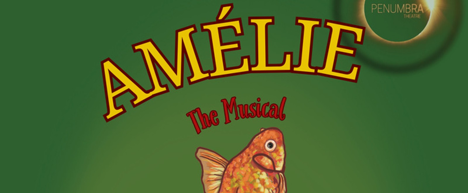 AMÉLIE: The Musical to Return for Limited Run at Centaur Theatre