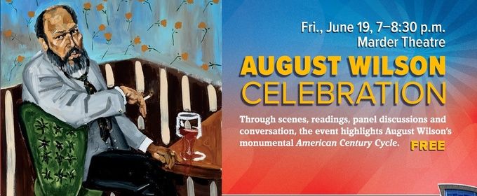 August Wilson Celebration Panel to Take Place at Towson's Summer at the Center Arts Festival