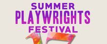 SUMMER PLAYWRIGHTS FESTIVAL to Present 25 Plays in 10 Days at Road Theatre
