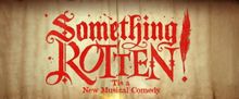 Cory English, Cassius Hackforth, and More Join SOMETHING ROTTEN! UK Premiere