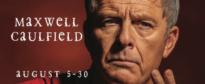 Maxwell Caulfield to Present PILATE: The Lost Gospel to Edinburgh Fringe